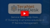 Leggi la news : Nuovo video di presentazione TeraNet Help Desk Leggi la news : Nuovo video di presentazione TeraNet Help Desk